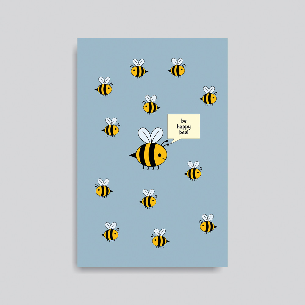 A5- BE HAPPY BEE